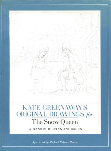 Kate Greenaway's Original Drawings for The Snow Queen