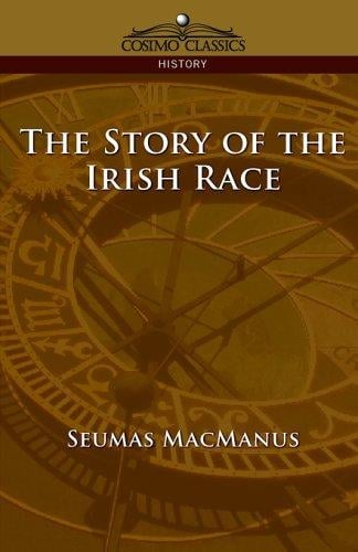 The Story of the Irish Race