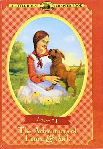 The Adventures Of Laura And Jack (Turtleback School & Library Binding Edition) (Little House Chapter Books (Prebound))