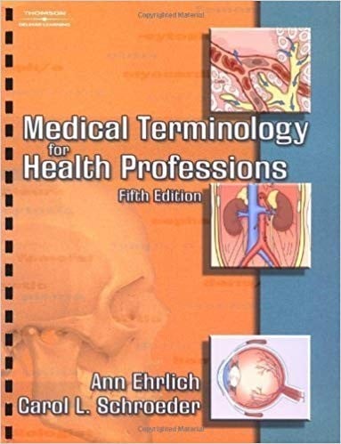 Medical Terminology For Health Professions