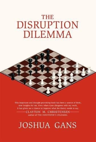 The disruption dilemma