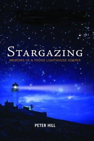Stargazing: Memoirs of a Young Lighthouse Keeper