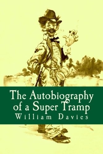 The Autobiography of a Super Tramp