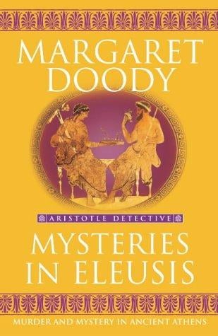 Mysteries in Eleusis: Aristotle Detective Mystery