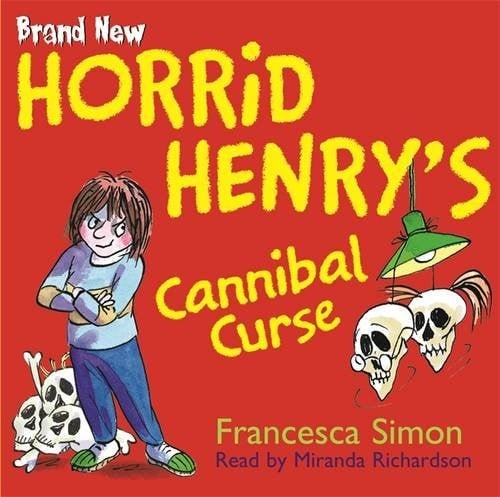 Horrid Henry's Cannibal Curse: Book 24