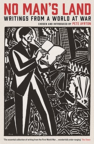 No Man's Land: Writings from a World at War