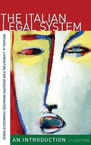 The Italian Legal System: An Introduction, Second Edition