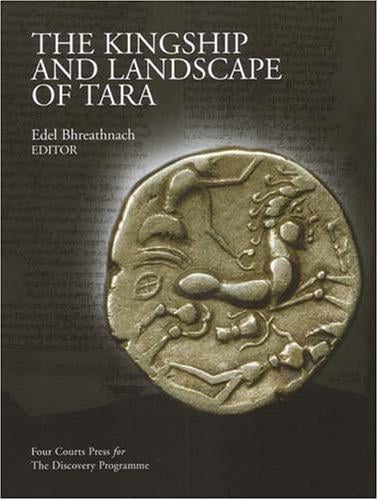 The Kingship And Landscape of Tara