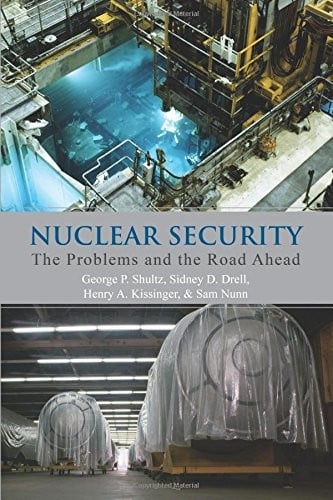 Nuclear Security: The Problems and the Road Ahead