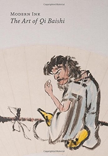 Modern Ink: The Art of Qi Baishi