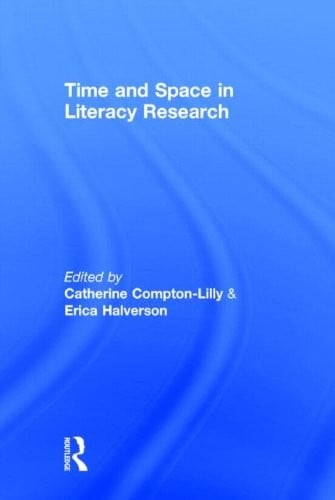 Time and Space in Literacy Research