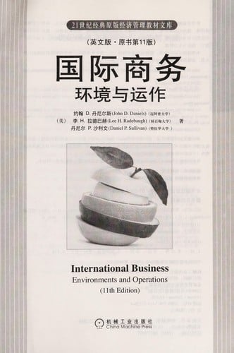 International business: environments and operations = Guo ji shang wu : huan jing yu yun zuo