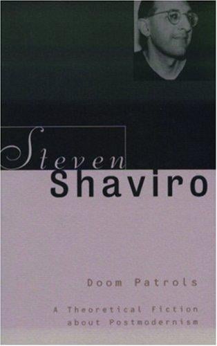 Doom patrols: a theoretical fiction about postmodernism