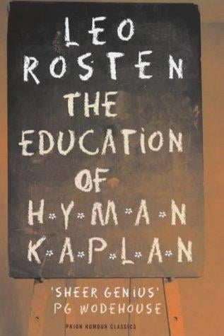 The Education of Hyman Kaplan (Prion Humour Classics)