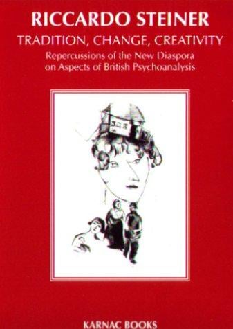 Tradition, Change, Creativity