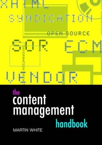 The Content Management Handbook (Become an Expert) (Become an Expert)