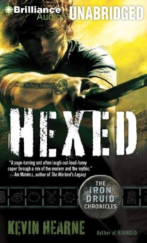 Hexed: The Iron Druid Chronicles