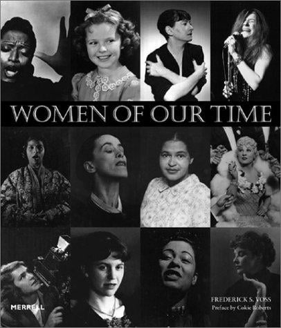 Women of Our Time: An Album of Twentieth-Century Photographs