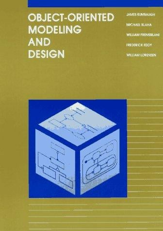 Object-oriented modeling and design
