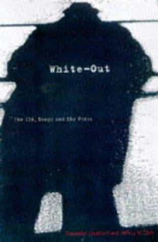Whiteout: The CIA, Drugs and the Press