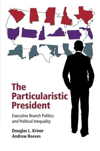 The Particularistic President: Executive Branch Politics and Political Inequality