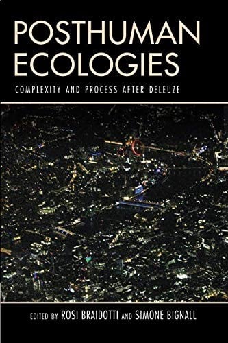 Posthuman Ecologies
