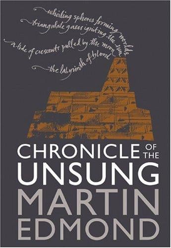 Chronicle of the unsung