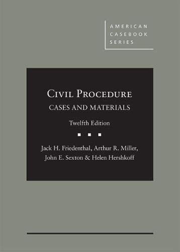 Civil Procedure: Cases and Materials