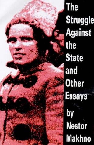 The struggle against the state & other essays