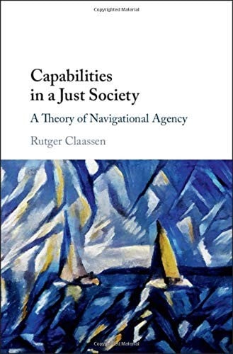 Capabilities in a Just Society: A Theory of Navigational Agency