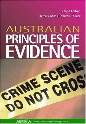 Australian Principles of Evidence 2/e (Australian Principles)