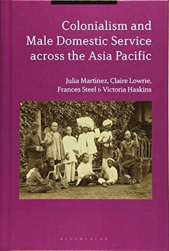 Colonialism and Male Domestic Service across the Asia Pacific