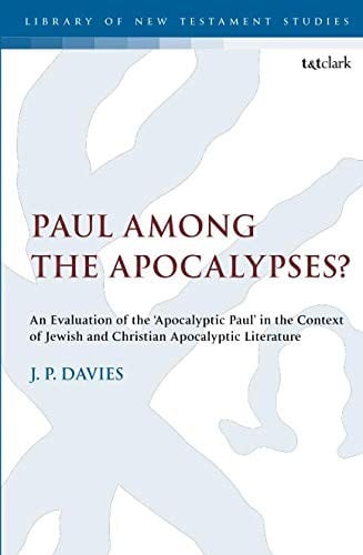 Paul Among the Apocalypses?