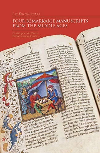 Les Enluminures: Four Remarkable Manuscripts from the Middle Ages