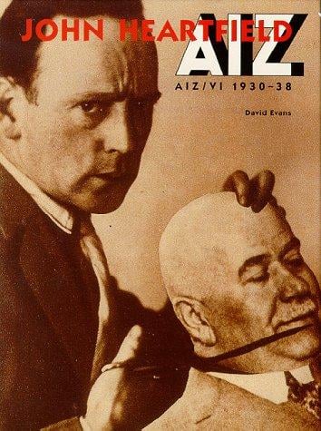 John Heartfield: AIZ/ VI 1930-38