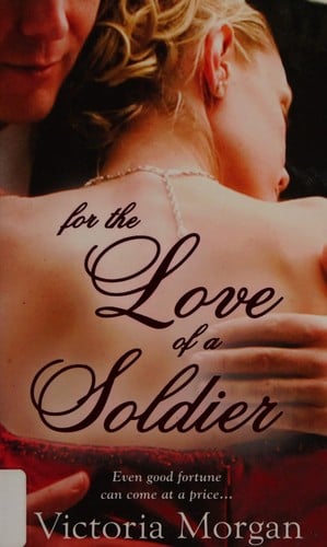 For the love of a soldier