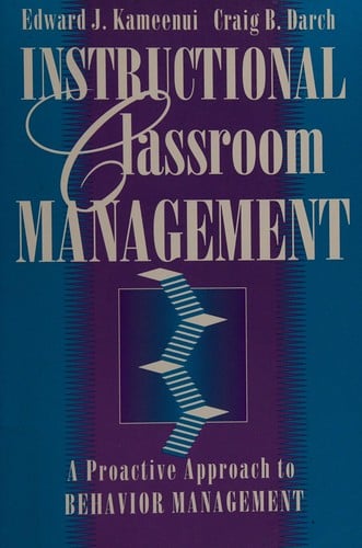 Instructional classroom management: a proactive approach to behavior management