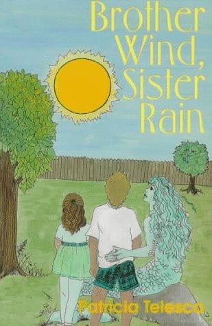 Brother Wind, Sister Rain
