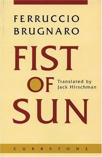 Fist of sun =: Pugno di sole