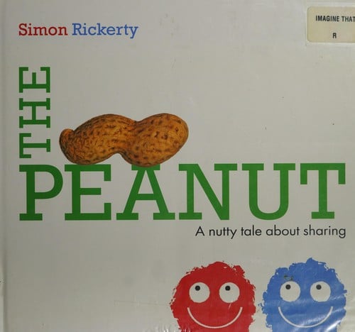 The peanut: [a nutty tale about sharing]