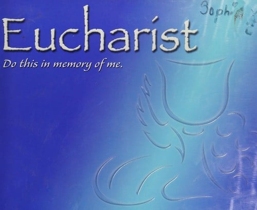 Eucharist: catechist guide
