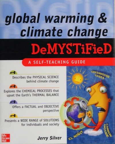 Global warming and climate change demystified