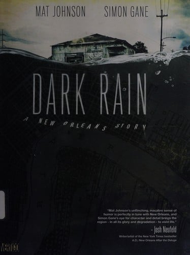 Dark rain: a New Orleans story