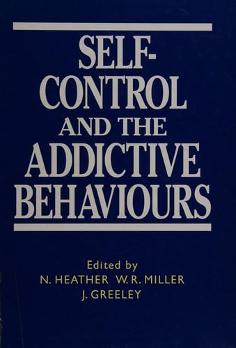 Self-control and the addictive behaviours