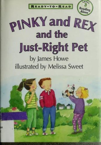 Pinky and Rex and the just-right pet