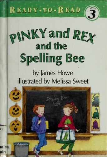 Pinky And Rex And the Spelling Bee (Ready to Read Level 3: Pinky and Rex)