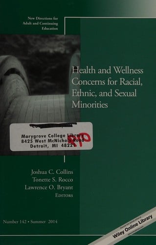 Health and wellness concerns for racial, ethnic, and sexual minorities