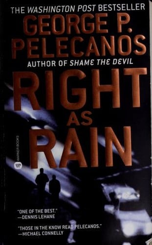 Right as rain: a novel