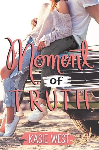 Moment of truth