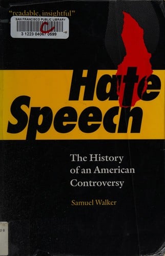 Hate speech: the history of an American controversy